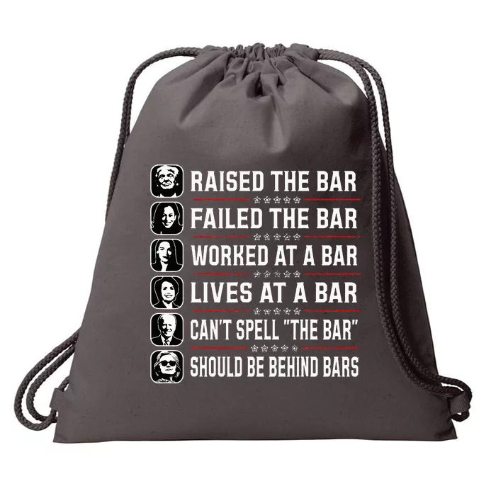 Trump Raised The Bar And Failed The Bar Drawstring Bag