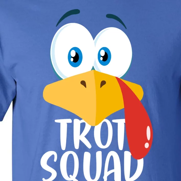 Thanksgiving Running Turkey Trot Squad Gift Tall T-Shirt