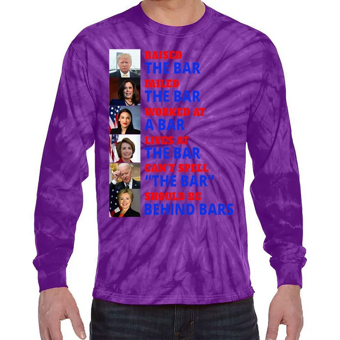 Trump Raised The Bar Harris Failed The Bar Tie-Dye Long Sleeve Shirt