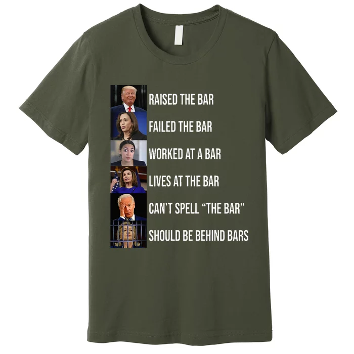 Trump Raised The Bar Failed The Bar Premium T-Shirt