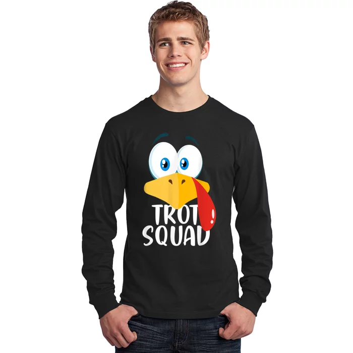 Thanksgiving Running Turkey Trot Squad Long Sleeve Shirt