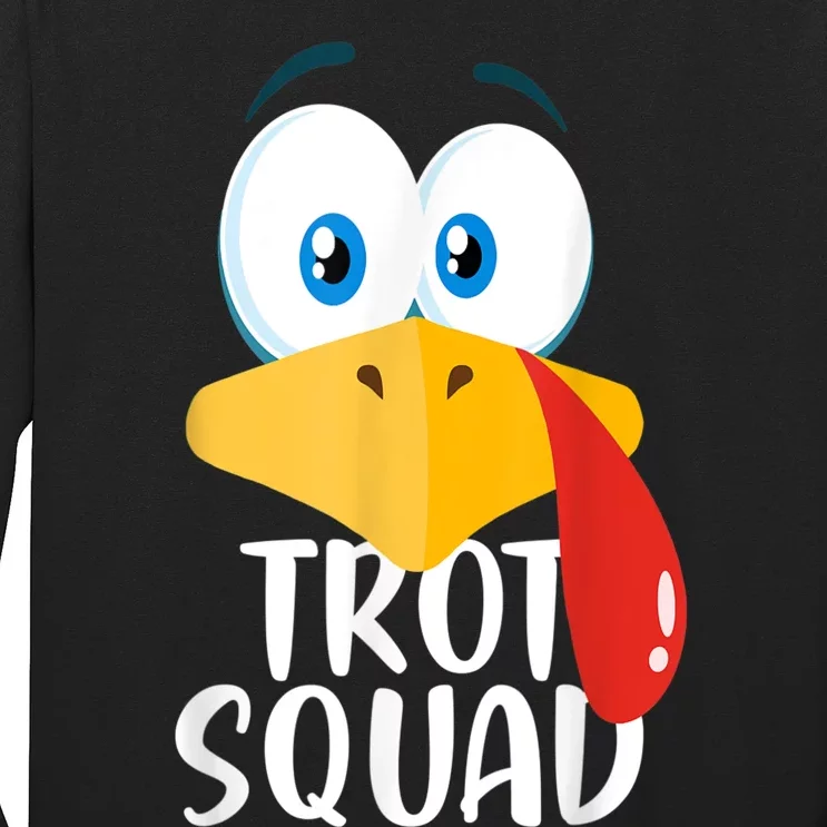 Thanksgiving Running Turkey Trot Squad Long Sleeve Shirt