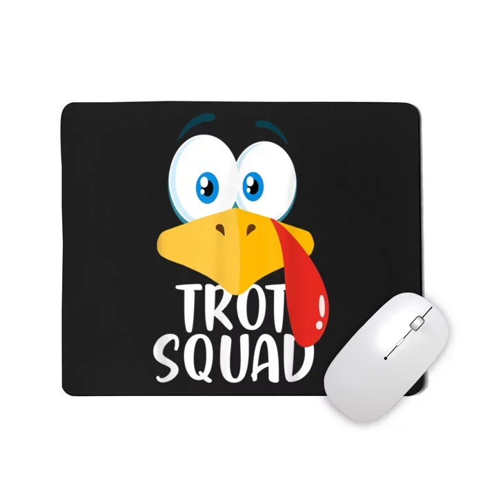 Thanksgiving Running Turkey Trot Squad Mousepad