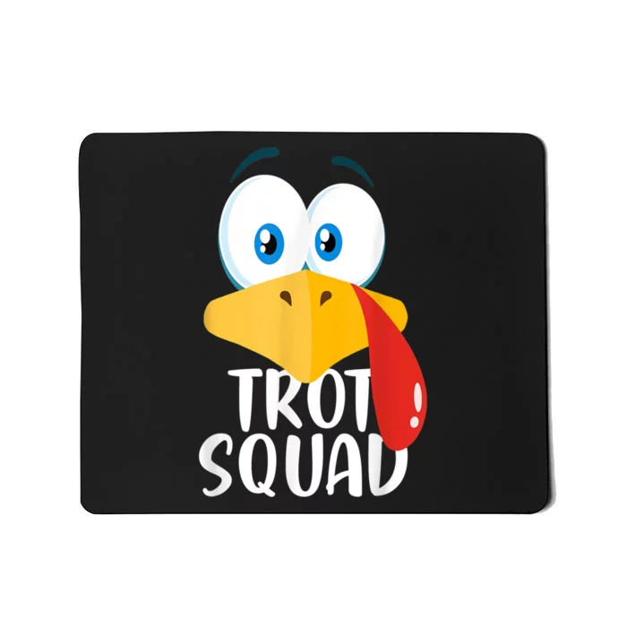 Thanksgiving Running Turkey Trot Squad Mousepad