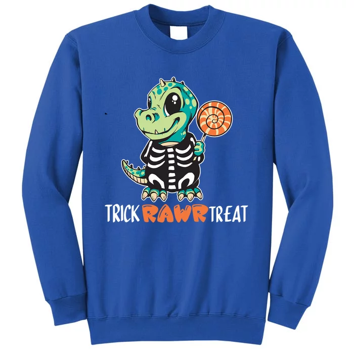 Trick Rawr Treat Funny Halloween Dinosaur Skeleton Trex Funny Gift Tall Sweatshirt