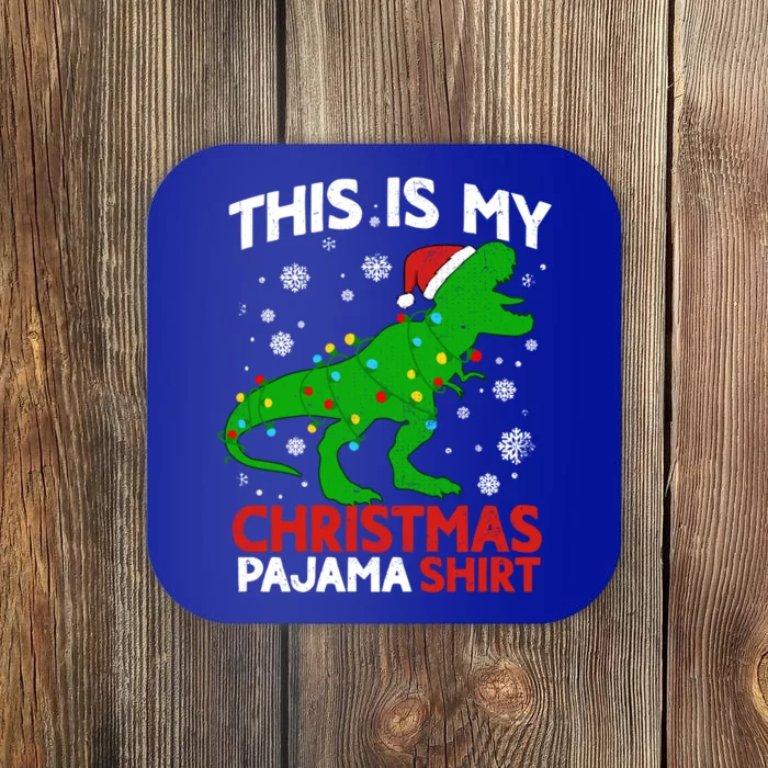 Tree Rex This Is My Christmas Pajama Gift Coaster