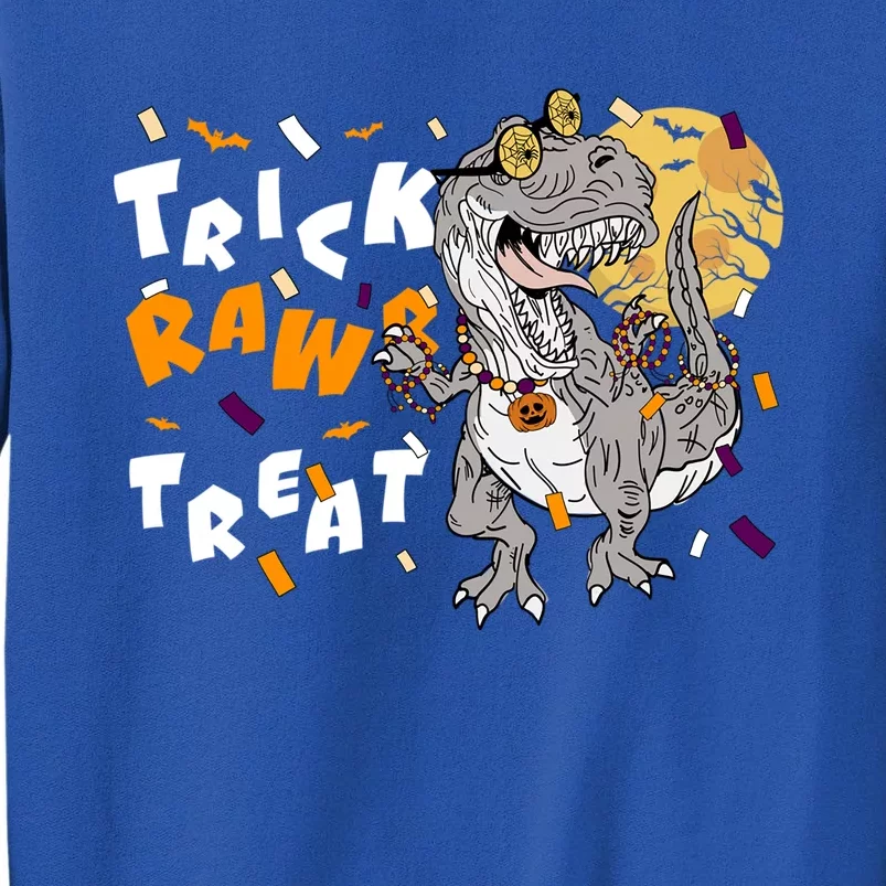 Trick Rawr Treat Halloween T Rex Dinosaur Gift Tall Sweatshirt