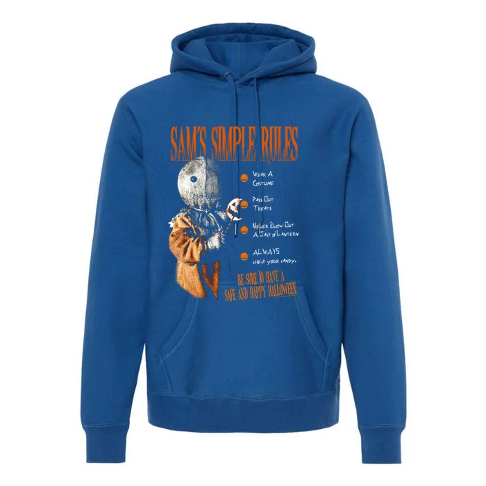 Trick R Treat SamS Simple Rules Gift Premium Hoodie