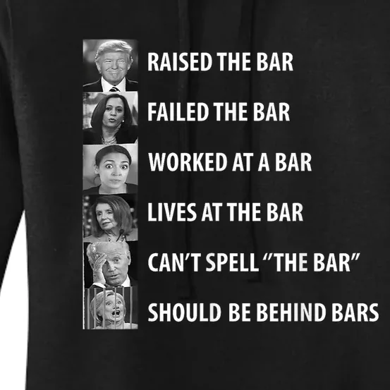 Trump Raised The Bar Biden Cant Spell Bar Funny President Women's Pullover Hoodie