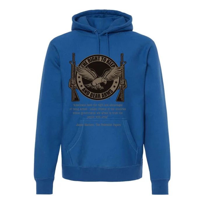 The Right To Keep And Bear Arms Constitutional Gift Premium Hoodie