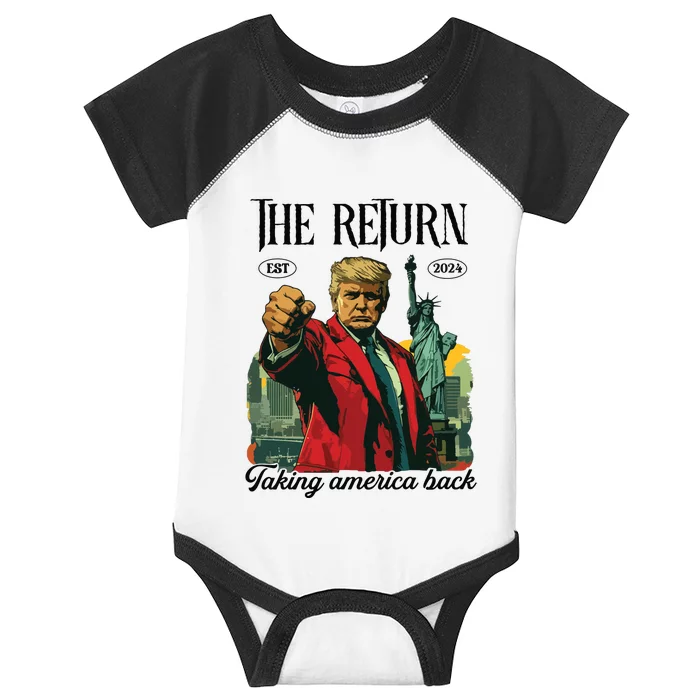 The Return Taking America Back Infant Baby Jersey Bodysuit