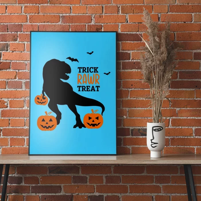 Trick Rawr Treat Dinosaur Halloween Novelty Holiday Item Gift Poster