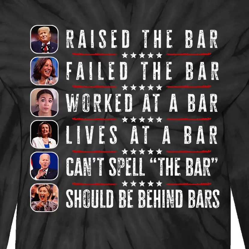 Trump Raised The Bar Harris Failed Funny Trump Politicians Tie-Dye Long Sleeve Shirt