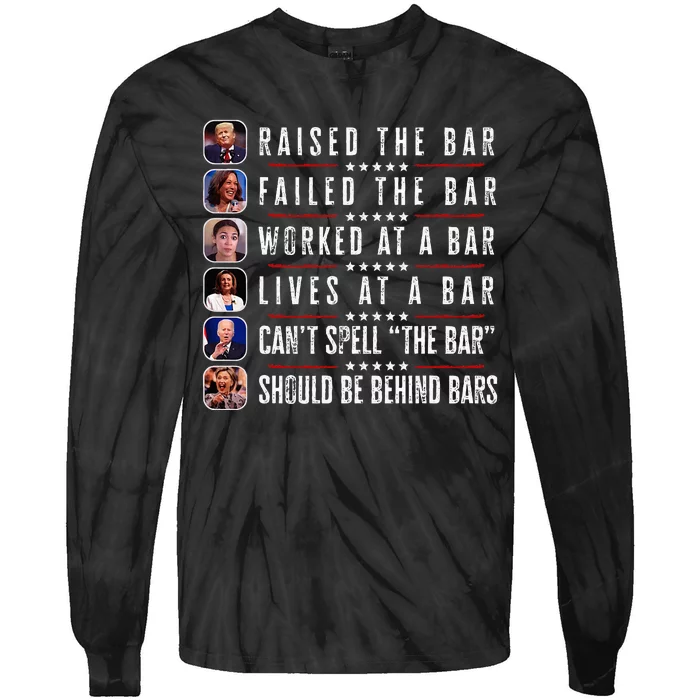 Trump Raised The Bar Harris Failed Funny Trump Politicians Tie-Dye Long Sleeve Shirt