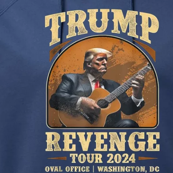 Trump Revenge Tours 2024 Performance Fleece Hoodie