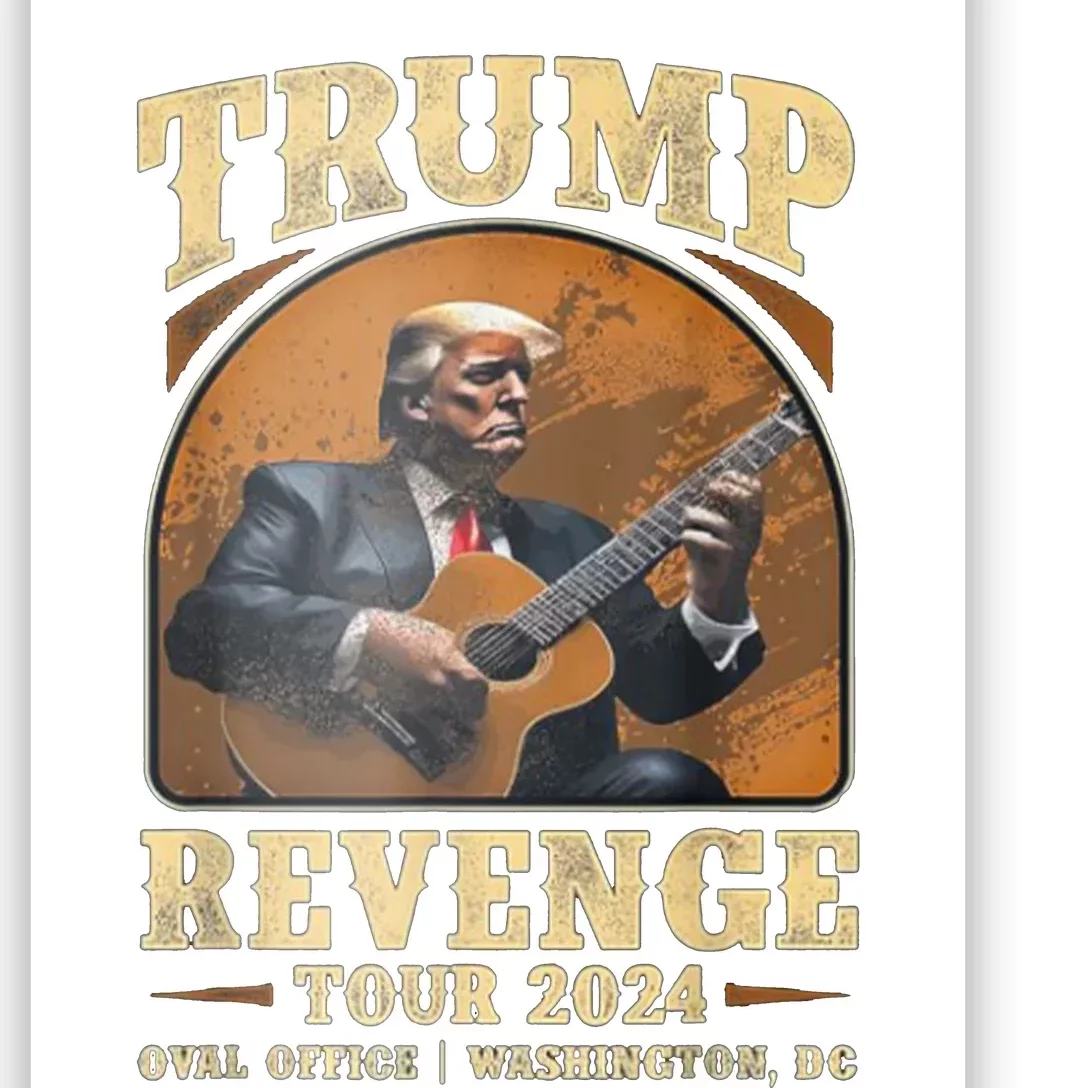 Trump Revenge Tours 2024 Poster