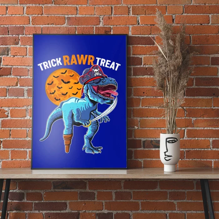 Trick Rawr Treat Halloween Pirate Trex Costume Gift Poster