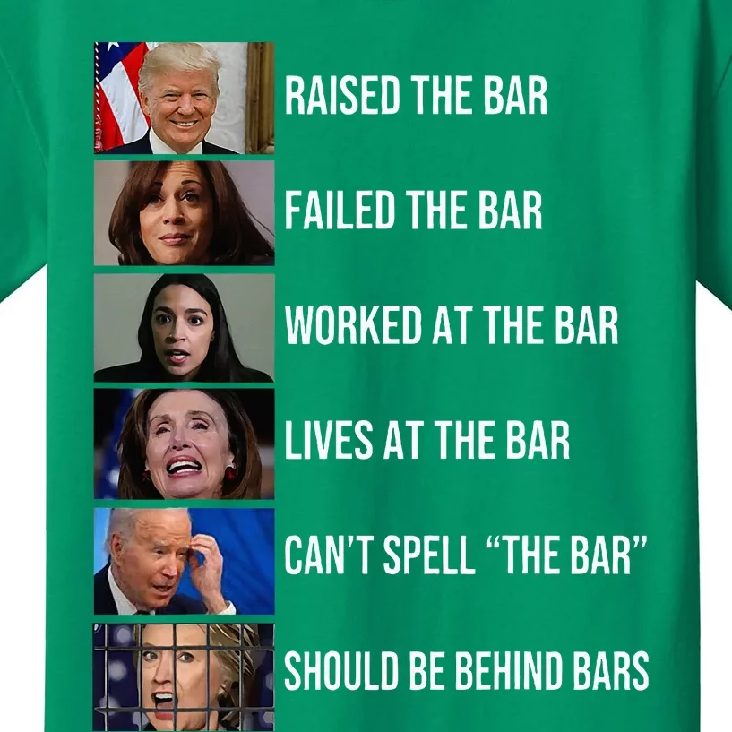 Trump Raised The Bar Failed The Bar Worked At The Bar Kids T-Shirt