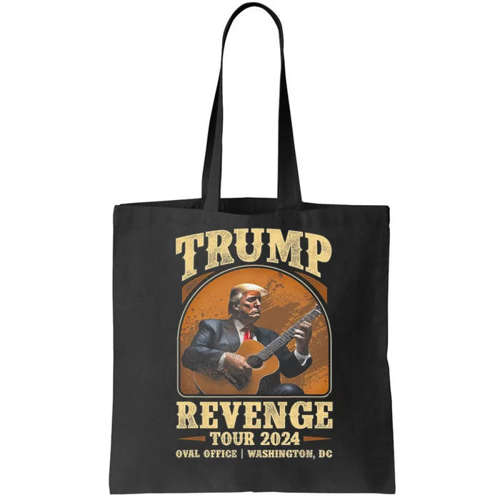 Trump Revenge T.O.U.R 2024 Tote Bag