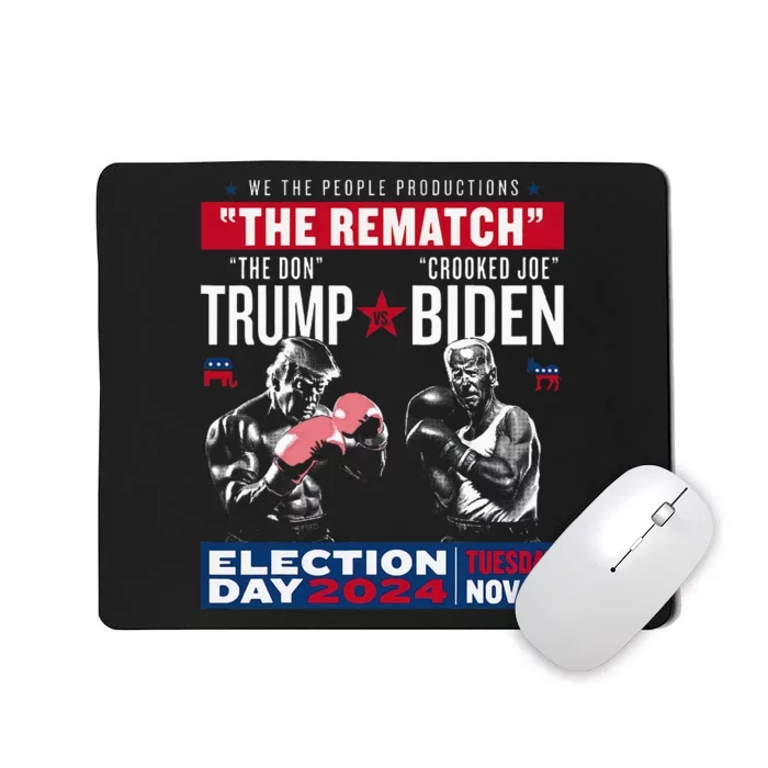 The Rematch The Don And Crooked Joe Pro Trump 2024 Mousepad