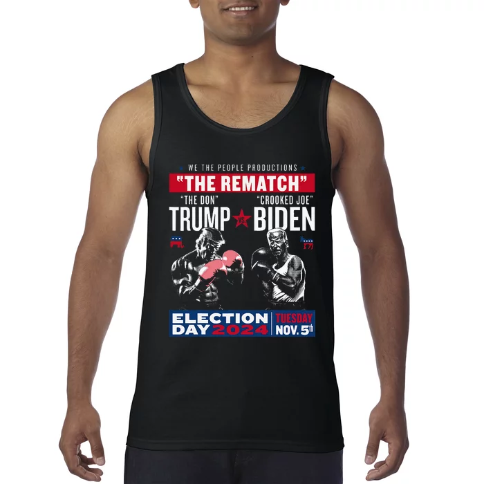 The Rematch The Don And Crooked Joe Pro Trump 2024 Tank Top