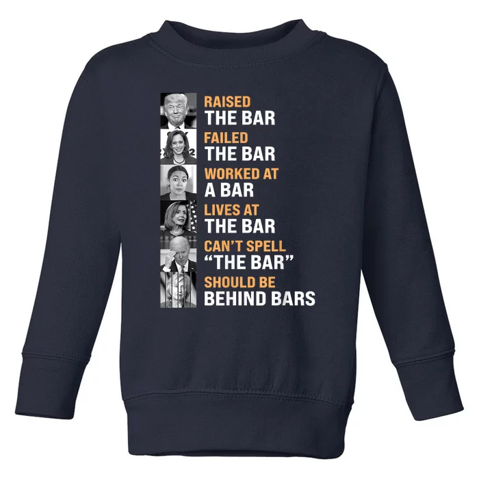 Trump Raised The Bar Harris Failed The Bar Toddler Sweatshirt