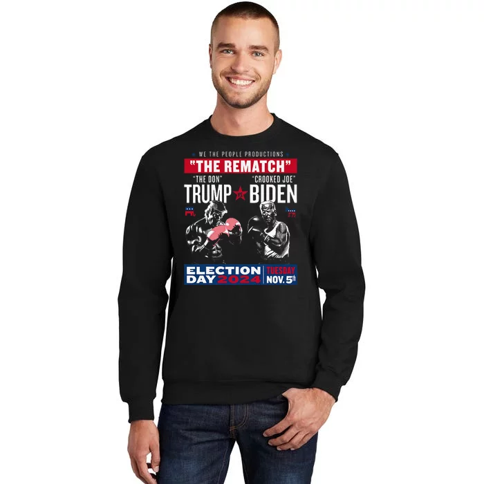 The Rematch The Don And Crooked Joe Pro Trump 2024 Sweatshirt