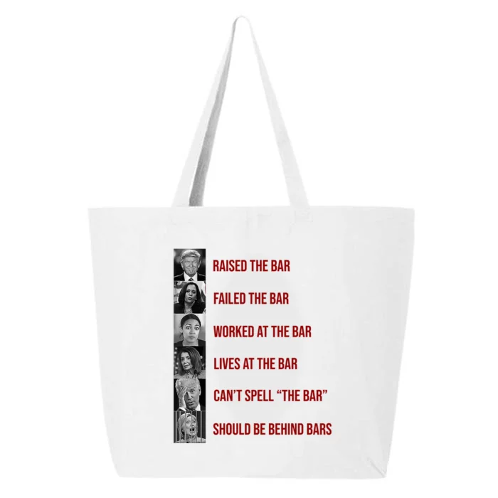 Trump Raised The Bar Biden Can't Spell The Bar Funny Republican 25L Jumbo Tote