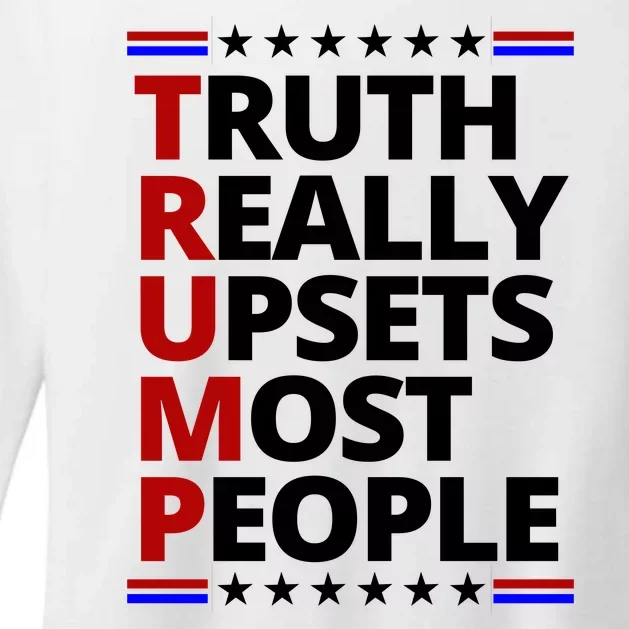 Trump Really Upsets Most People Political Womens CVC Long Sleeve Shirt