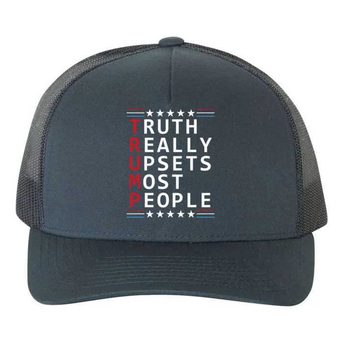 Truth Really Upsets Most People Trump 2024 Yupoong Adult 5-Panel Trucker Hat