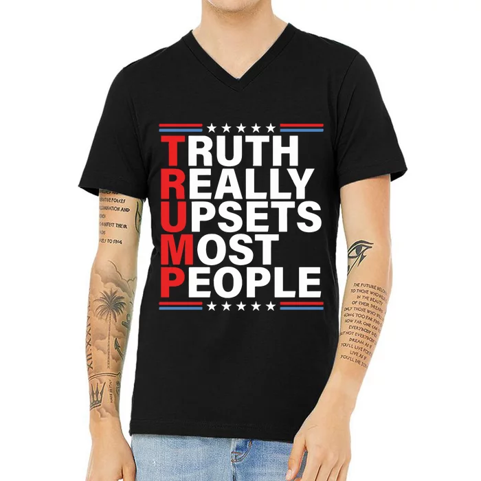 Truth Reality Upsets Most People V-Neck T-Shirt