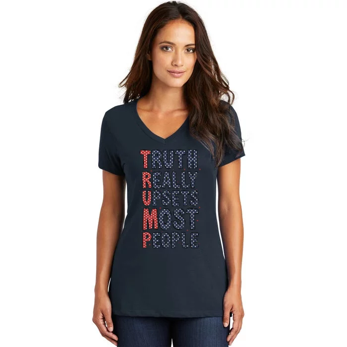 Truth Really Upsets Most People  American 4th Of July Women's V-Neck T-Shirt