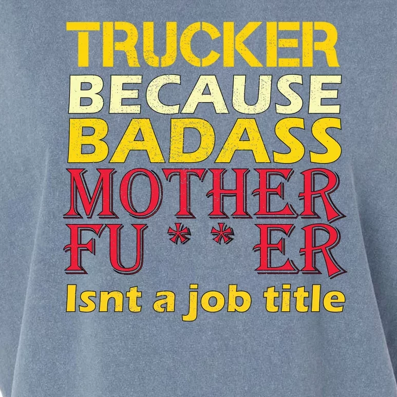 Trucker Badass Job Title Garment-Dyed Women's Muscle Tee