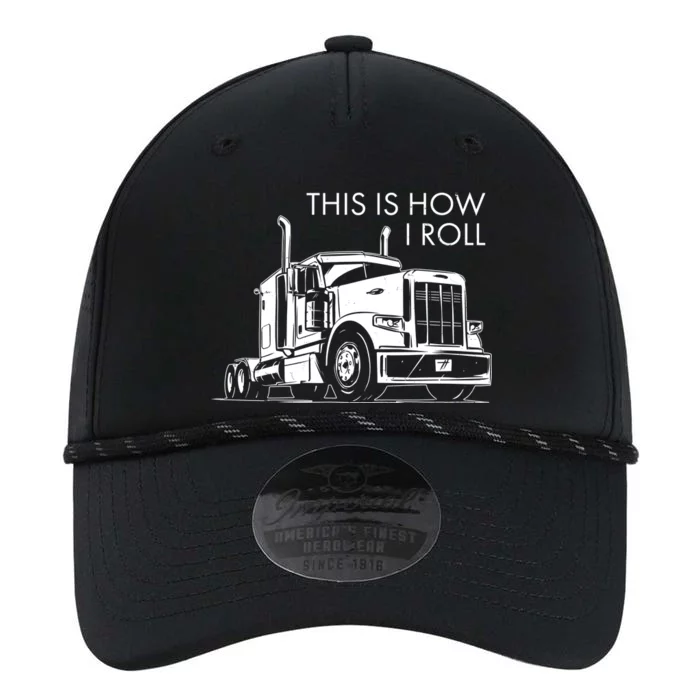 Truckers This Is How I Roll Performance The Dyno Cap