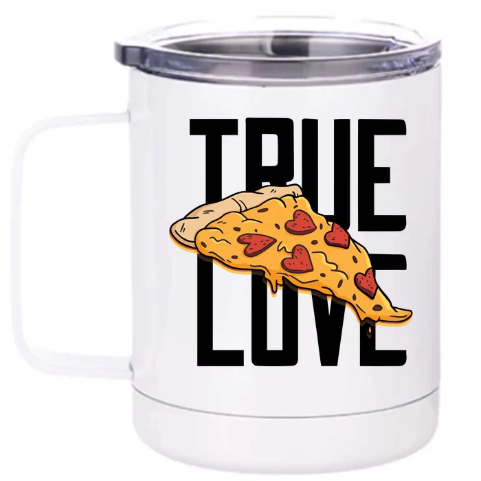 True Love Heart Pizza Front & Back 12oz Stainless Steel Tumbler Cup