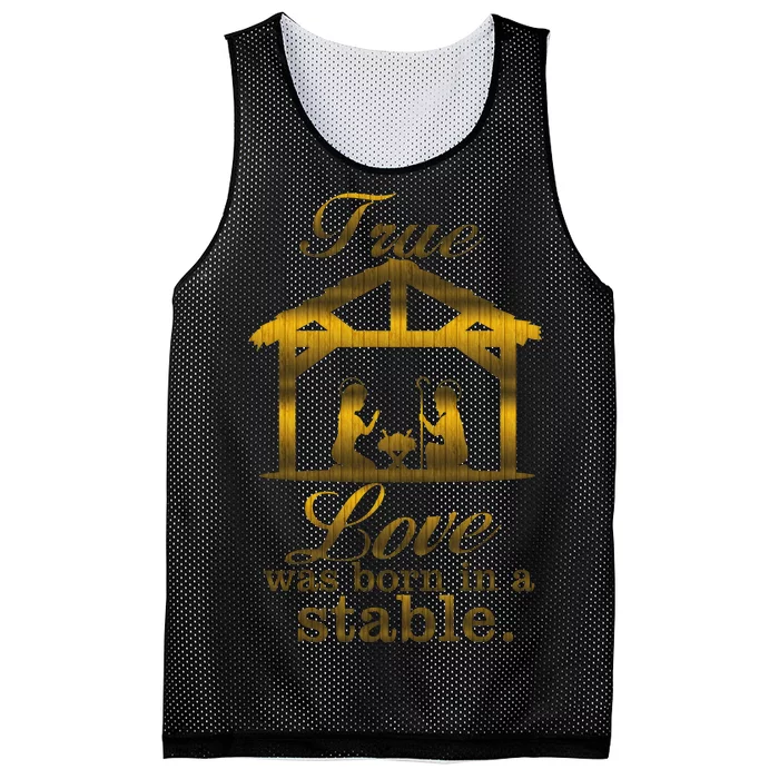 True Love Was Born In A Stable Mesh Reversible Basketball Jersey Tank