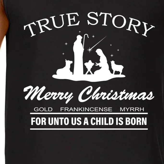 True Story Merry Christmas Jesus Christ Comfort Colors® Tank Top