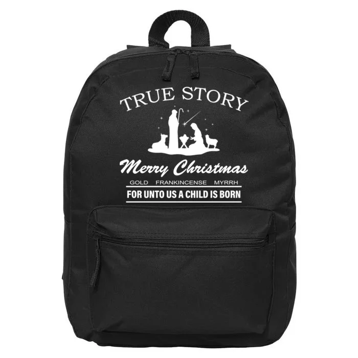 True Story Merry Christmas Jesus Christ 16 in Basic Backpack