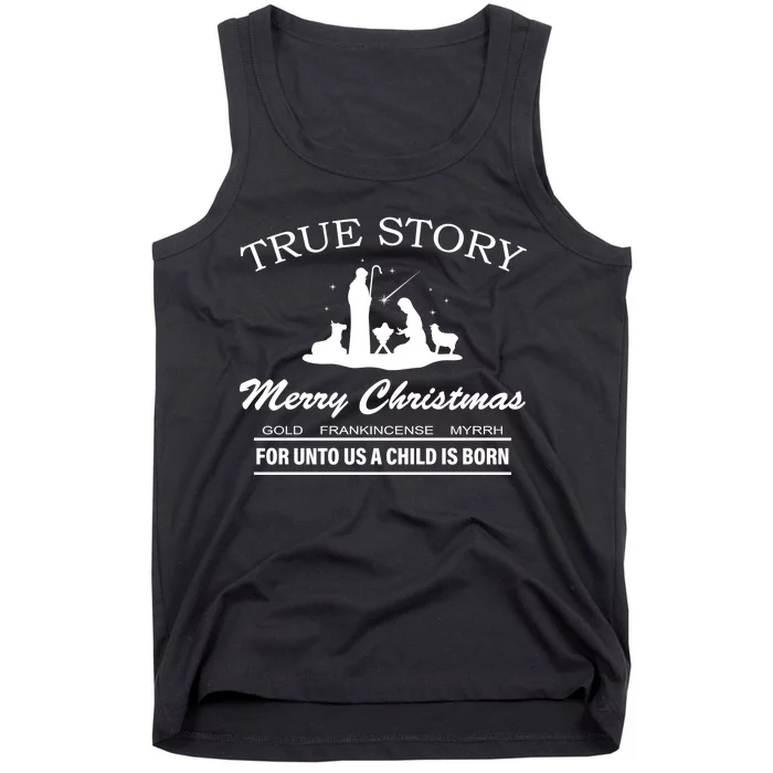 True Story Merry Christmas Jesus Christ Tank Top