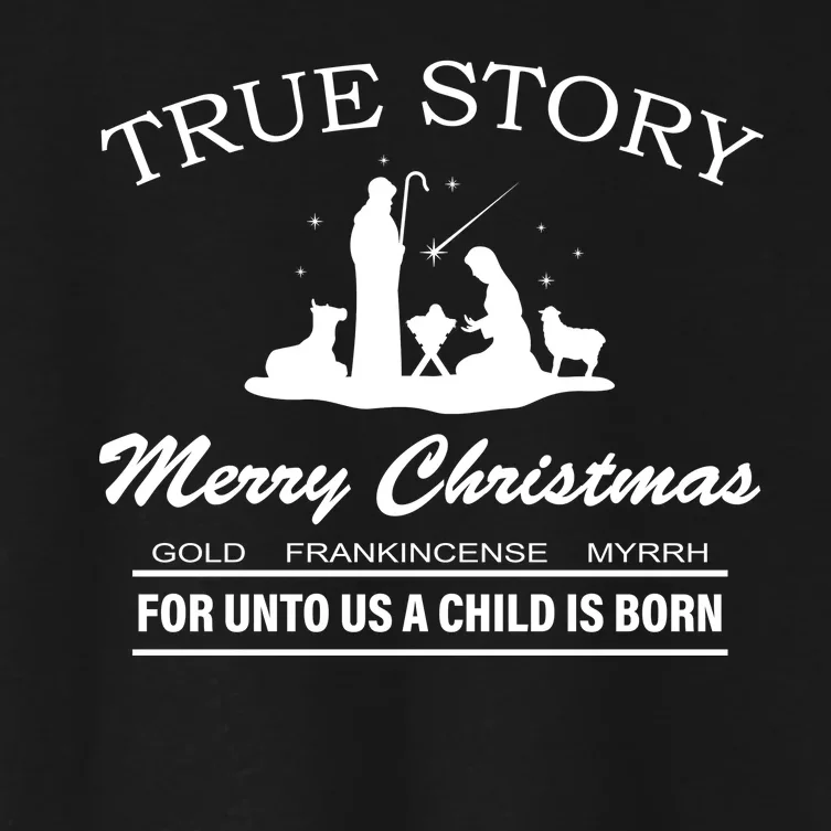 True Story Merry Christmas Jesus Christ Women's Crop Top Tee