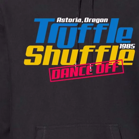 Truffle Shuffle Dance Off 1985 Premium Hoodie