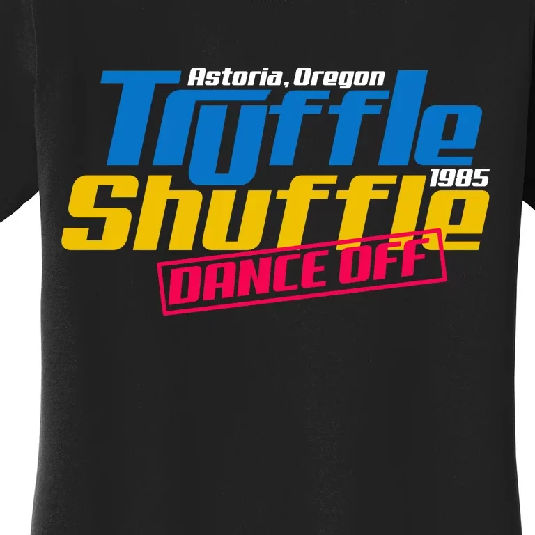 Truffle Shuffle Dance Off 1985 Women's T-Shirt