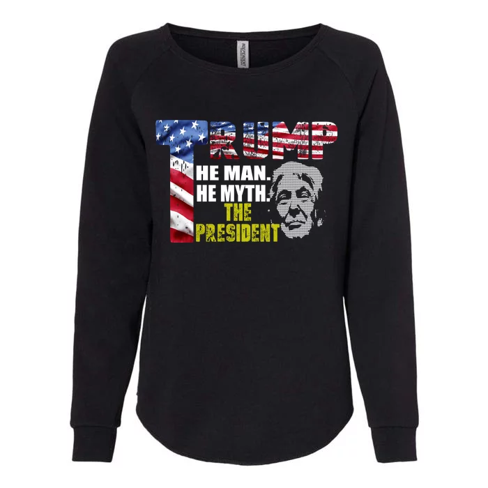 Trump - The Man The Myth The President Womens California Wash Sweatshirt