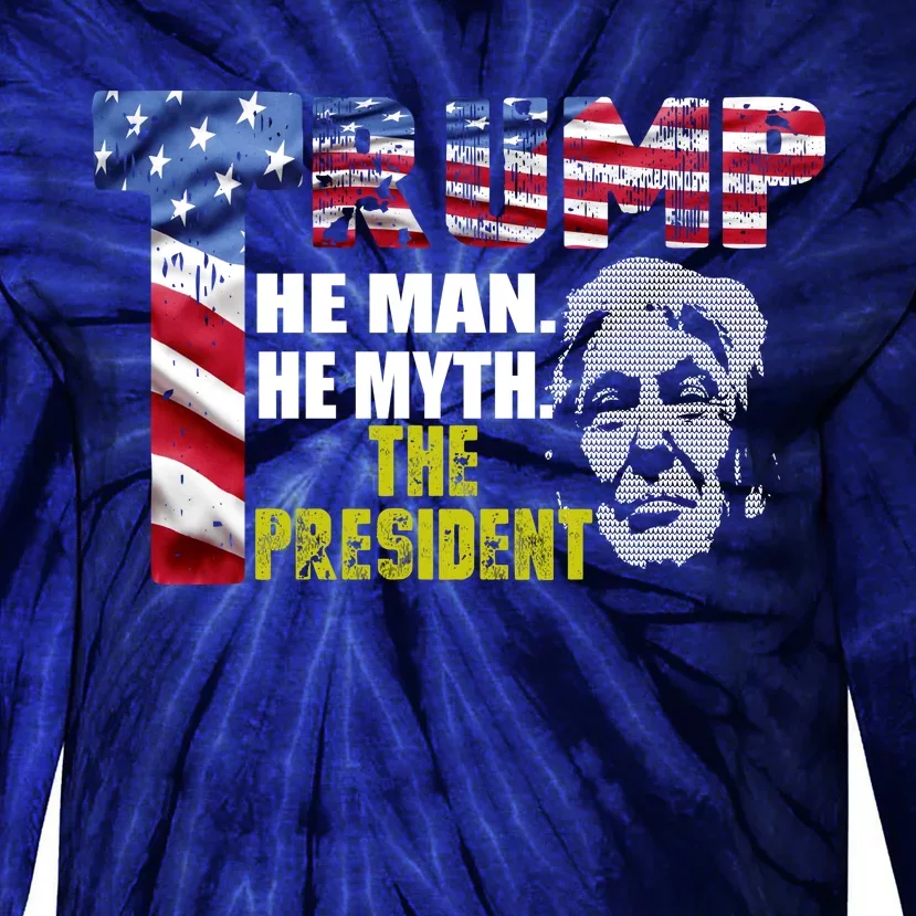 Trump - The Man The Myth The President Tie-Dye Long Sleeve Shirt