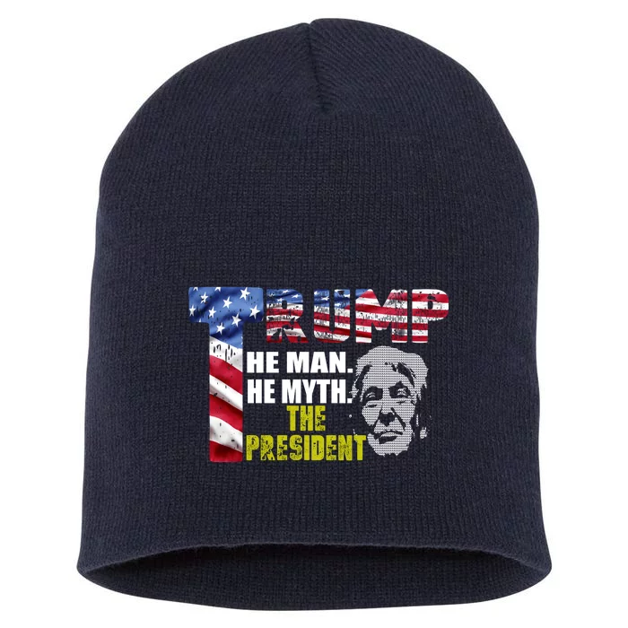 Trump - The Man The Myth The President Short Acrylic Beanie