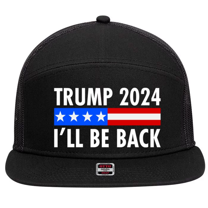 Trump 2024 I'll Be Back US Flag logo 7 Panel Mesh Trucker Snapback Hat