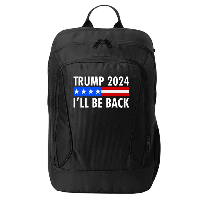 Trump 2024 I'll Be Back US Flag logo City Backpack