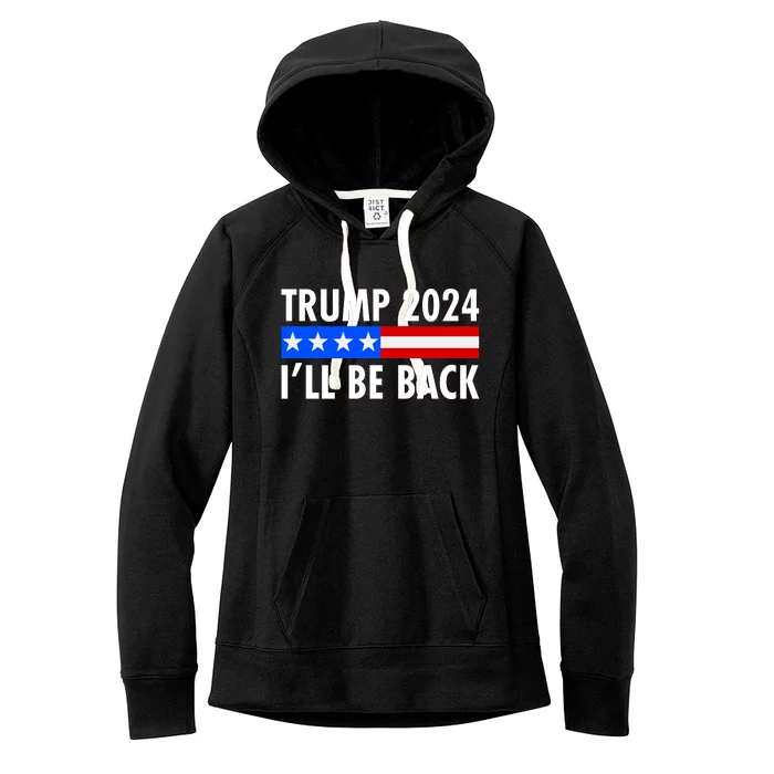 Trump 2024 I'll Be Back US Flag logo Women's Fleece Hoodie