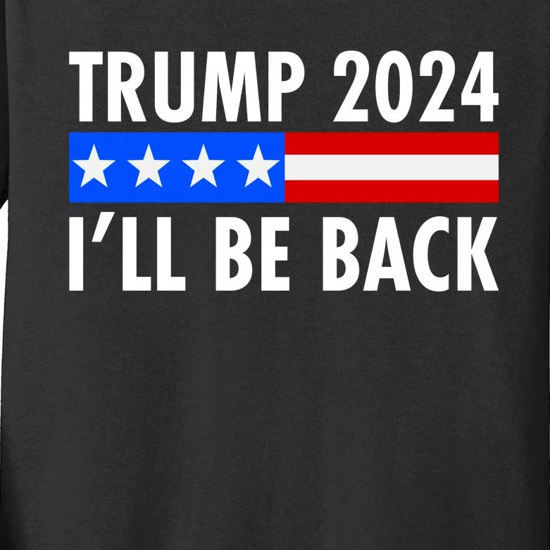 Trump 2024 I'll Be Back US Flag logo Kids Long Sleeve Shirt