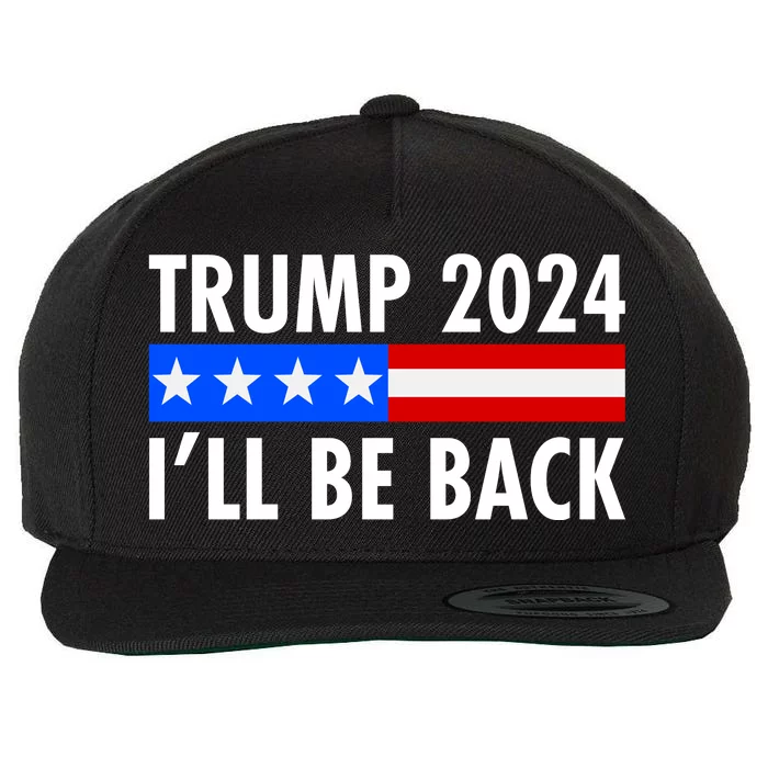 Trump 2024 I'll Be Back US Flag logo Wool Snapback Cap